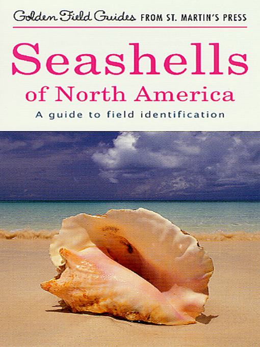 Title details for Seashells of North America by R. Tucker Abbott - Available